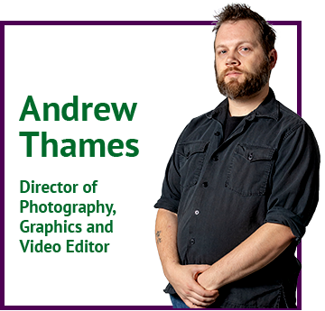 Andrew Thames Director Of Photography, Graphics And Video Editor